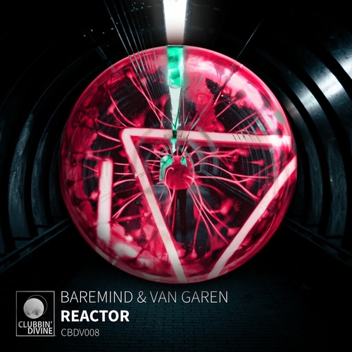 Baremind & Van Garen - Reactor [CBDV008]